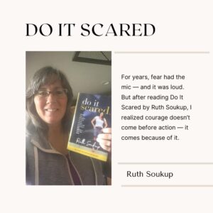 Cleo Schoenfelder smiling and holding the book Do It Scared by Ruth Soukup. The image represents courage, mindset shifts, and overcoming fear in business and life through inspired action.